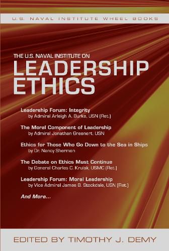 Cover image for The U.S. Naval Institute on Leadership Ethics: U.S. Naval Institute Wheel Book