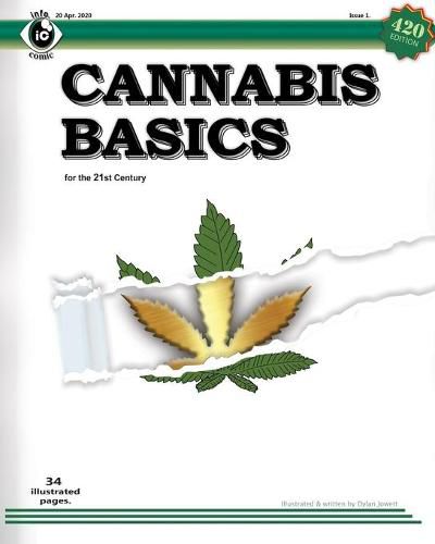 Cover image for Cannabis Basics: an illustrated guide to cannabis for Southern & Northern hemispheres and controlled environments