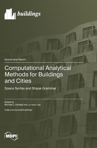 Computational Analytical Methods for Buildings and Cities