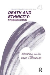 Cover image for Death and Ethnicity: A Psychocultural Study