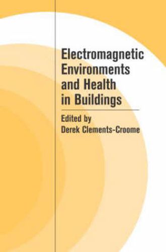 Cover image for Electromagnetic Environments and Health in Buildings