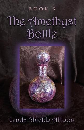 Cover image for The Amethyst Bottle