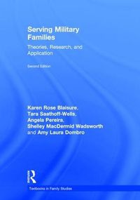 Cover image for Serving Military Families: Theories, Research, and Application