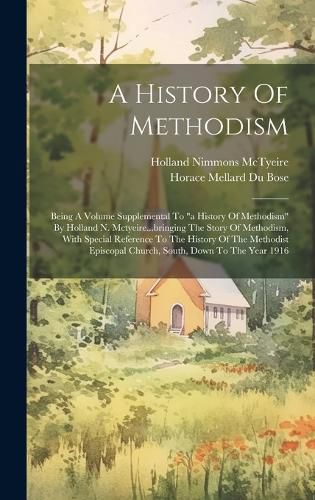 Cover image for A History Of Methodism