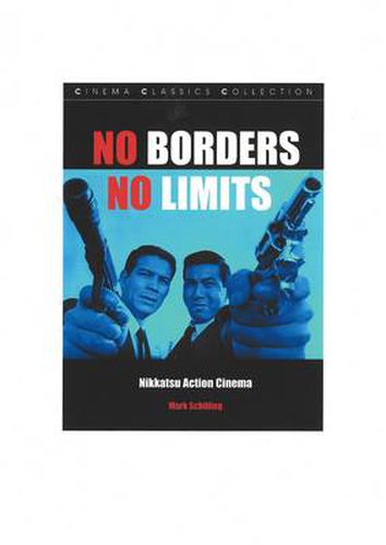 Cover image for No Borders No Limits: Nikkatsu Action Cinema