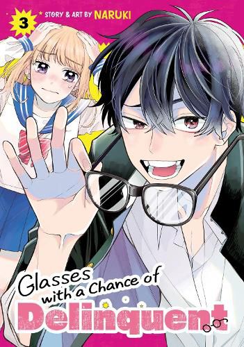 Cover image for Glasses with a Chance of Delinquent Vol. 3