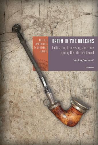 Cover image for Opium in the Balkans