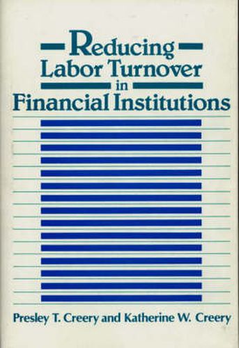 Cover image for Reducing Labor Turnover in Financial Institutions