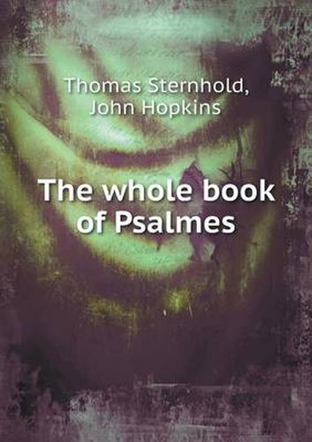 Cover image for The whole book of Psalmes