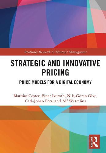 Cover image for Strategic and Innovative Pricing: Price Models for a Digital Economy