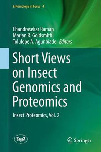 Cover image for Short Views on Insect Genomics and Proteomics: Insect Proteomics, Vol.2