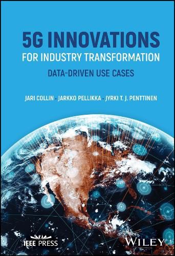 Cover image for 5G Innovations for Industry Transformation