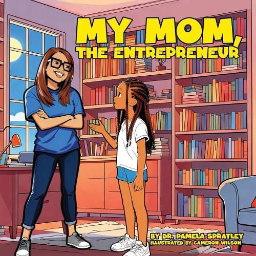 Cover image for My Mom, The Entrepreneur