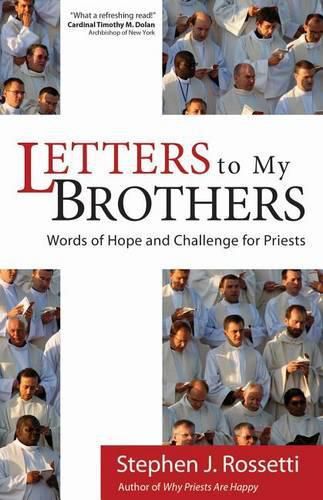 Cover image for Letters to My Brothers: Words of Hope and Challenge for Priests