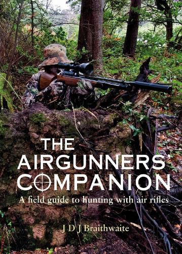 Cover image for The Airgunner's Companion: A Field Guide to Hunting with Air Rifles