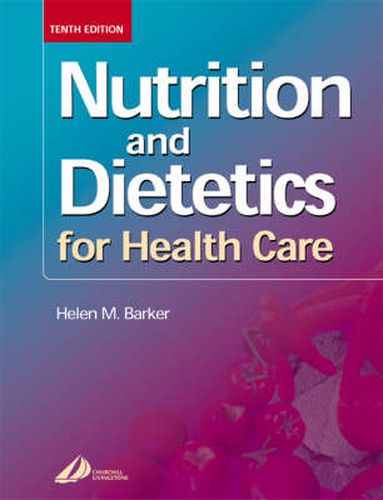 Cover image for Nutrition and Dietetics for Health Care