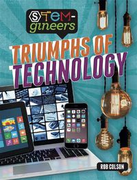 Cover image for STEM-gineers: Triumphs of Technology