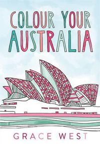 Cover image for Colour Your Australia