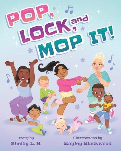 Cover image for Pop, Lock, and Mop It