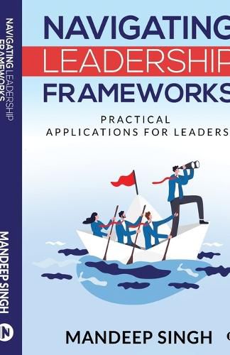 Cover image for Navigating Leadership Frameworks