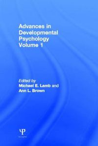 Cover image for Advances in Developmental Psychology: Volume 1