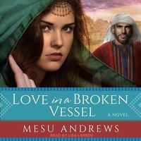 Cover image for Love in a Broken Vessel
