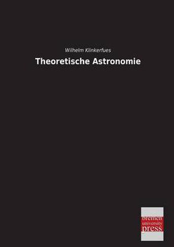 Cover image for Theoretische Astronomie