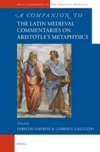 Cover image for A Companion to the Latin Medieval Commentaries on Aristotle's Metaphysics