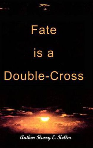 Cover image for Fate is a Double-cross