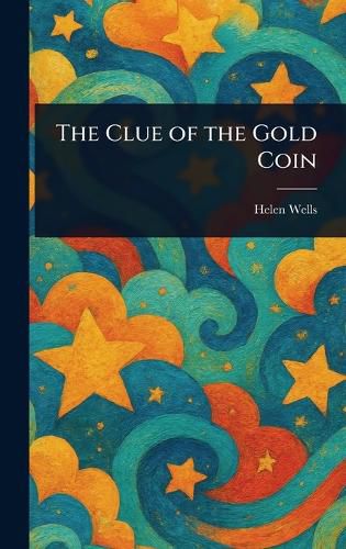 Cover image for The Clue of the Gold Coin