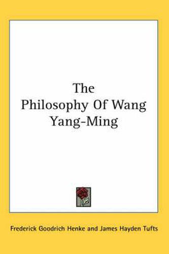 Cover image for The Philosophy of Wang Yang-Ming