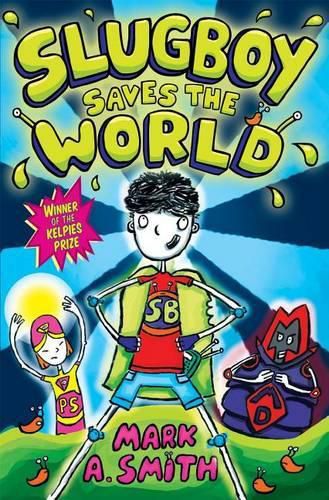 Cover image for Slugboy Saves the World