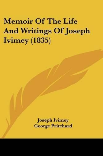 Memoir of the Life and Writings of Joseph Ivimey (1835)