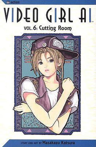 Cover image for Video Girl Ai, Vol. 6, Volume 6