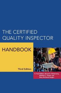 Cover image for The Certified Quality Inspector Handbook