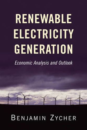 Cover image for Renewable Electricity Generation: Economic Analysis and Outlook