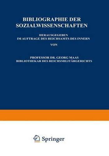 Cover image for Bibliographie Der Sozialwissenschaften: Neunter Jahrgang Umfassend Die Literatur Des Jahres 1913