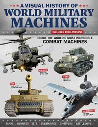Cover image for Visual History of World Military Machines