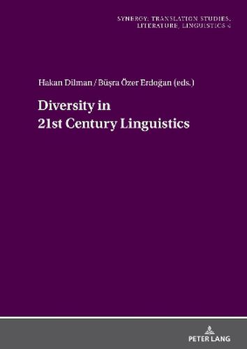 Cover image for Diversity in 21st Century Linguistics