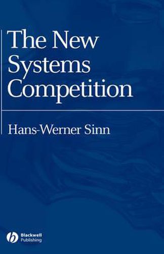 Cover image for The New Systems Competition: A Construction Principle for Europe