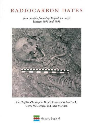 Radiocarbon Dates: From samples funded by English Heritage between 1993 and 1998