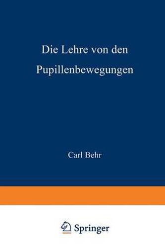 Cover image for Die Lehre Von Den Pupillenbewegungen