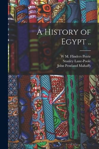 A History of Egypt ..