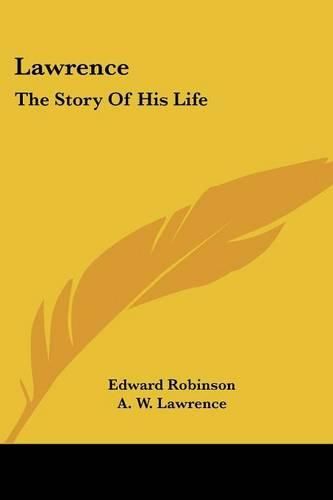 Cover image for Lawrence: The Story of His Life