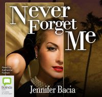 Cover image for Never Forget Me