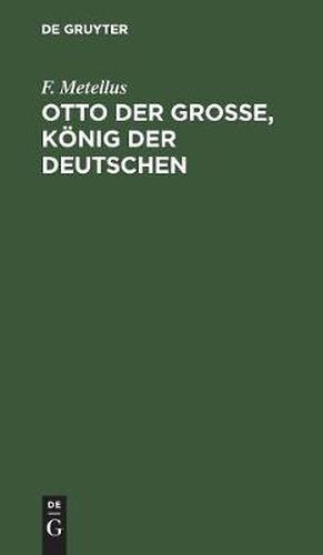 Cover image for Otto der Grosse, Koenig der Deutschen