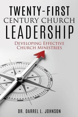 Cover image for Twenty-First Century Church Leadership