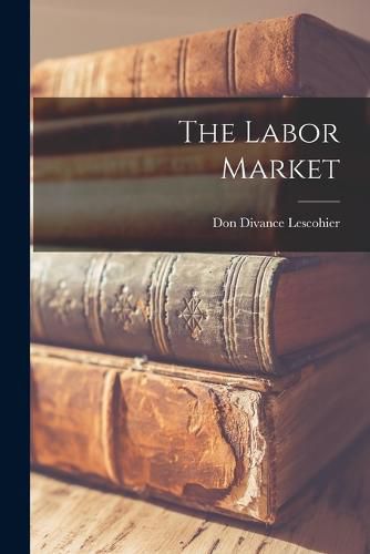 Cover image for The Labor Market