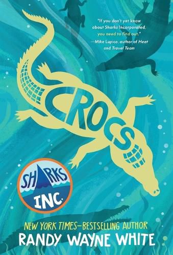 Crocs: A Sharks Incorporated Novel
