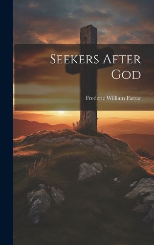 Cover image for Seekers After God